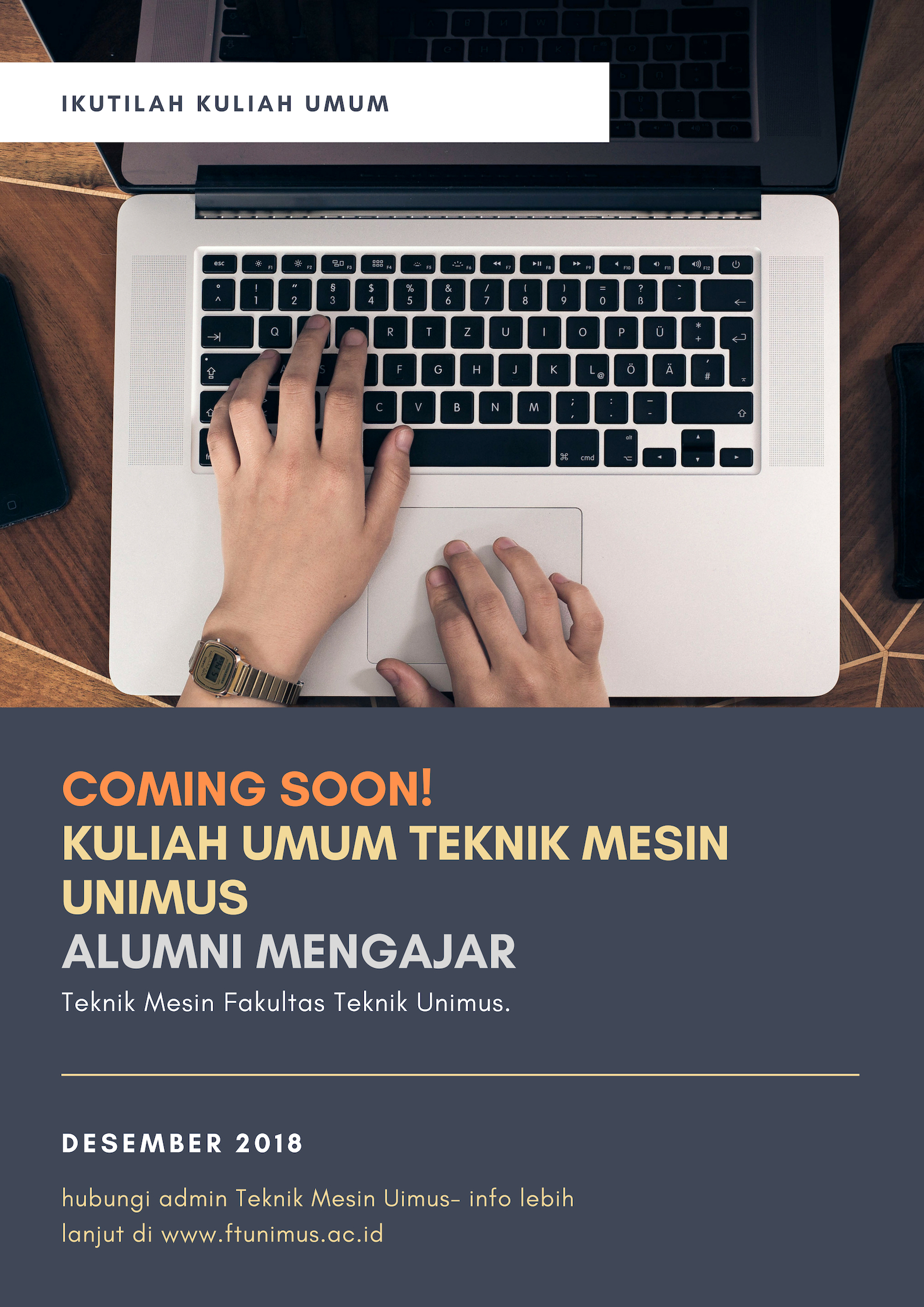 Read more about the article Comingg Soon- Alumni Mengajar-Teknik Mesin Unimus